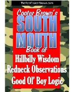 South Mouth - Hillbilly Wisdom, Redneck Observations & Good Ol' Boy Logic - Book Cover