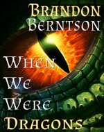 When We Were Dragons - Book Cover