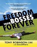 Freedom from Bosses Forever - Book Cover