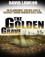 The Golden Grave (A Liam Mannion Story) - Book Cover