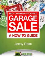The Couponing Stockpile Garage Sale: A How To Guide - Book Cover