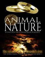 Werewolf Romance: Animal Nature: A Gray Wolf Pack Paranormal Romance (The Animal Sagas - Thrown to the Wolves Book 2) - Book Cover