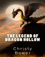 The Legend of Dragon Hollow - Book Cover