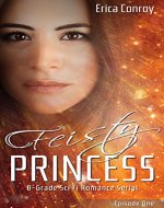Feisty Princess: Episode One - Book Cover