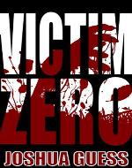 Victim Zero (The Fall) - Book Cover