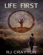 Life First: (Dystopian series, book 1) - Book Cover