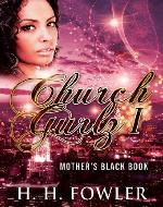 Mother's Black Book (Church Gurlz Book 1) - Book Cover