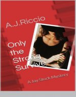 Only the Strong Survive - Book Cover