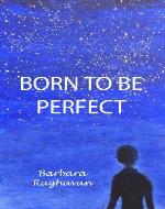 Born to be Perfect - Book Cover