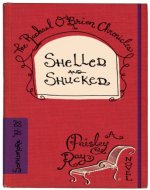 Shelled and Shucked (The Rachael O'Brien Chronicles Book 3) - Book Cover