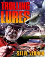 Trolling Lures (Canadian Chills Book 2) - Book Cover
