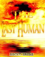 The Last Human (Vampires Rule # 1) - Book Cover