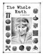 The Whole Ruth: A Biography of Ruth Stout - Book Cover