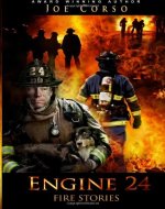 Engine 24: Fire Stories - Book Cover