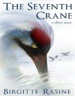 The Seventh Crane
