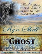 Billabong Ghost: Australian Rural-Lit (Dreaming Billabong Book 1) - Book Cover