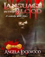 Language in the blood: Book 1 - Book Cover