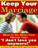 Keep Your Marriage: What to Do When Your Spouse Says 