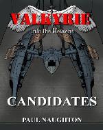 VALKYRIE: Candidates (VALKYRIE: Into the Heavens)