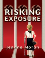 Risking Exposure - Book Cover