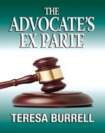 The Advocate's Ex Parte (The Advocate Series Book 5) - Book Cover