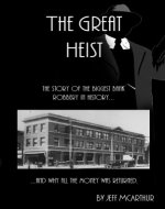 The Great Heist - The Story of the Biggest Bank Robbery in History - Book Cover