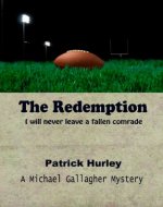 The Redemption (Michael Gallagher Mystery Series Book 3) - Book Cover