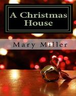 A Christmas House - Book Cover