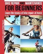 Bike repair & maintenance for beginners: Learn the basics of bike repair at home (The bicycling guide) - Book Cover