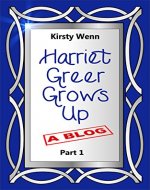 Harriet Greer Grows Up - Part 1 - Book Cover