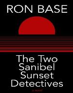 The Two Sanibel Sunset Detectives - Book Cover