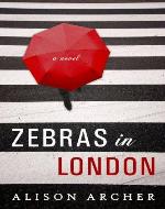 Zebras In London - Book Cover