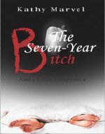 The Seven-Year Bitch and a little perspective - Book Cover