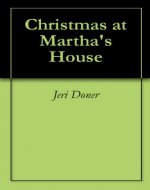 Christmas at Martha's House - Book Cover