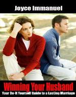 Winning Your Husband: Your Do It Yourself Guide to a Lasting Marriage - Book Cover