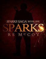 Sparks (Sparks Saga Book 1) - Book Cover