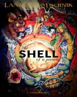 The Shell of a Person - Book Cover