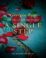 A Single Step: Book 1 of The Grayson Trilogy - Book Cover
