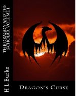 Dragon's Curse (The Dragon and the Scholar Book 1) - Book Cover