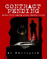 Contract Pending: A tale of crime, romance and family (Frankie Fiore Book 1) - Book Cover