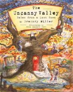 The Uncanny Valley: Tales from a Lost Town - Book Cover