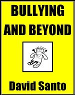Bullying and Beyond - Book Cover