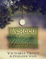 Legacy From Yesteryear - Book Cover