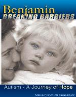 Benjamin Breaking Barriers: Autism - A Journey of Hope - Book Cover