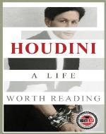 Houdini: A Life Worth Reading - Book Cover