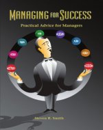 Managing for Success: Practical Advice for Managers - Book Cover