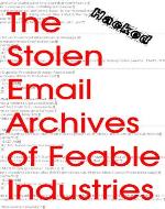 The Stolen Email Archives Of Feable Industries - Book Cover