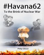 #Havana62: To the Brink of Nuclear War (Hashtag Histories) - Book Cover