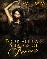 Four and a Half Shades of Fantasy: A Paranormal/Fantasy Anthology - Book Cover