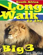 South Africa - Long Walk to the Big 3 - Book Cover